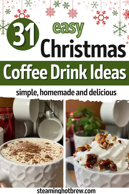 Easy Christmas Coffee drink ideas: simple, homemade and delicious